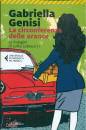 GENESI GABRIELLA, La circonferenza delle arance  Due libri 9,90