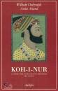 DALRYMPLE - ANAND, Koh-i-Nur