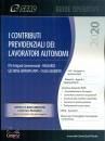 SEAC CENTRO STUDI F., I contributi previdenziali dei lavoratori autonomi