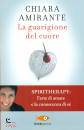 AMIRANTE CHIARA, La guarigione del cuore