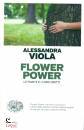 immagine di Flower power Le piante e i loro diritti