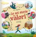 AGOSTINI SARA, Le sei storie dei valori
