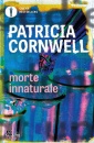 CORNWELL PATRICIA, Morte innaturale