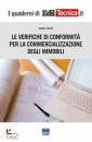 FERRUTI ANDREA, Verifiche di conformit per la commercializzazione
