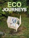 MADDALENA STENDARDI, Ecojourneys 50 destinazioni per viaggiatori green