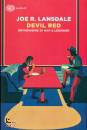 LANSDALE JOE R., Devil Red Un
