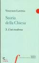 LAVENIA VINCENZO, Storia della Chiesa 3: L