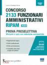 COTRUVO GIUSEPPE /ED, 2133 Funzionari amministrativi RIPAM Preselletiva