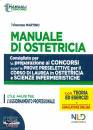 MARTINO VINCENZO, Manuale di ostetricia Manuale completo consigliato