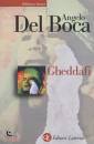 Del Boca Angelo, Gheddafi. una sfida dal deserto
