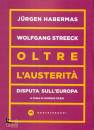 HABERMAS - STREECK, Oltre l