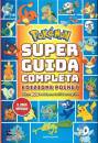 MONDADORI, Pokmon Super guida completa pocket