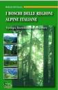 immagine di I boschi delle regioni alpine italiane