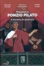 immagine di Processo a Ponzio Pilato Il dramma del giudicare