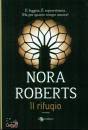 ROBERTS NORA, Il rifugio