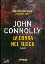 CONNOLLY JOHN, La donna nel bosco