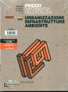 DEI EDITRICE, Urbanizzazione, infrastrutture, ambiente  VE