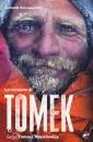 SZCZEPANSKI DOMINIK, La versione di Tomek. Storia di Tomasz Mackiewicz