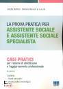 BONIFAZI - GIACCONI, La prova pratica per Assistente sociale e ...