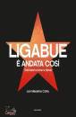 LIGABUE L. - COTTO, E andata cos Trent