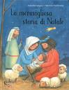 LANGEN - HOFFMANN, La meravigliosa storia di Natale