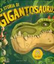 GRIBAUDO, La storia di Gigantosaurus