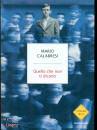 CALABRESI MARIO, Quello che non ti dicono