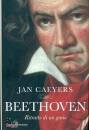 CAEYERS JAN, Beethoven Ritratto di un genio