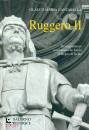 GLAUCO CANTARELLA, Ruggero II