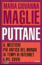 MAGLIE MARIA G., Puttane