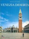 immagine di Venezia deserta Edizione illustrata