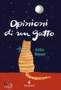 BAUER JUTTA, Opinioni di un gatto