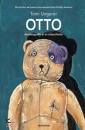Ungerer Tomi, Otto. autobiografia di un orsacchiotto
