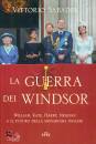 SABADIN VITTORIO, La guerra dei Windsor Kate, Harry, Meghan e ...