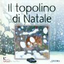 JEFFS - THORNE, Il topolino di Natale