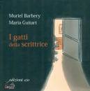BARBERY - GUITART, I gatti della scrittrice