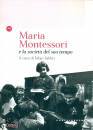 FABBRI FABIO /ED, Maria Montessori e la societ del suo tempo ...