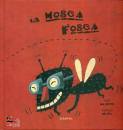 MEJUTO - MORA, La casa de la mosca Fosca