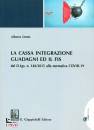 DOTTO ALBERTO, La cassa integrazione guadagni ed il FIS