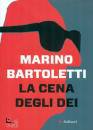 BARTOLETTI MARINO, La cena degli dei