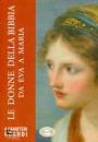 immagine di Le donne della Bibbia da EVA a Maria