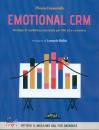 CANNAVIELLO  MAURA, Emotional CRM Strategie di marketing relazionale