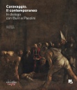 SILVANA EDITORE, Caravaggio Il contemporaneo ...