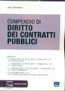 TRAMONTANO LUIGI, Compendio di Diritto dei contratti pubblici