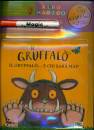 PON PON EDIZIONI, Un Gruffal Chi sar mai? Il Gruffal  con gadget