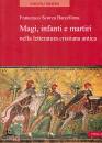 immagine di Magi infanti e martiri nella letteratura antica