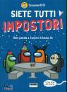 NAPODANO ANDREA, Siete tutti impostori Dieci parodie a fumetti ...