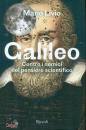 LIVIO MARIO, Galileo Contro i nemici del pensiero scientifico