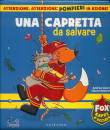 SALARIS - BALZAROTTI, Una capretta da salvare Fox baffi d
