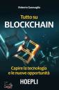 GARAVAGLIA ROBERTO, Tutto su blockchain